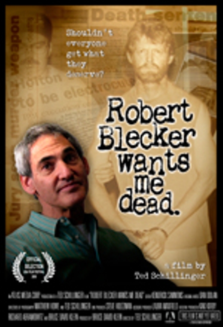 Trailer del documental “Robert Blecker Wants Me Dead”, con Robert Blecker y Daryl Holton